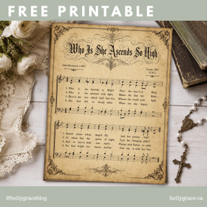 Who Is She Ascends So High – Vintage Hymn Sheet Printable (FREE)